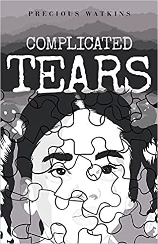 Complicated Tears by Precious Watkins